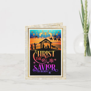 "Christ The Saviour Is Born" Nativity Christmas Holiday Card