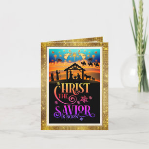 "Christ The Saviour Is Born" Nativity Christmas Holiday Card