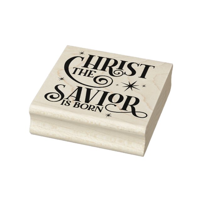 Christ the Saviour is Born Rubber Stamp (Stamp)