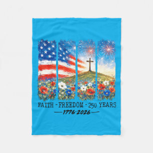 Christian 250 Anniversary 250 Years Faith Dom 4th Fleece Blanket