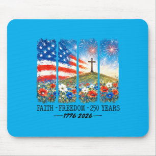 Christian 250 Anniversary 250 Years Faith Dom 4th Mouse Pad