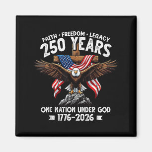 Christian 250 Years Faith Dom 4th July 250 Magnet