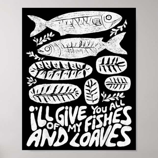 Christian 2 Fishes 5 Breads 5000 Against  Poster (Front)