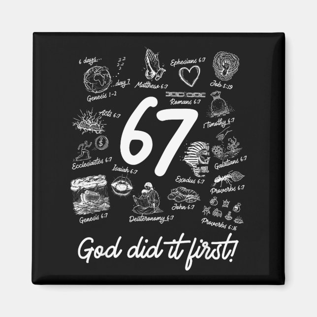 Christian 6 7 Meme Six Seven 67 Bible Verse Script Magnet (Front)