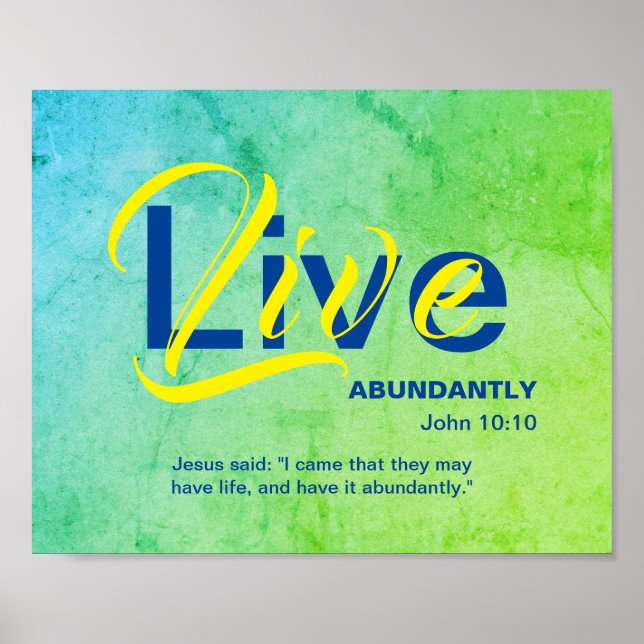 Christian ABUNDANT LIFE Inspirational Quote GREEN Poster (Front)