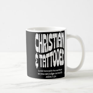 Christian And Tattooed Coffee Mug