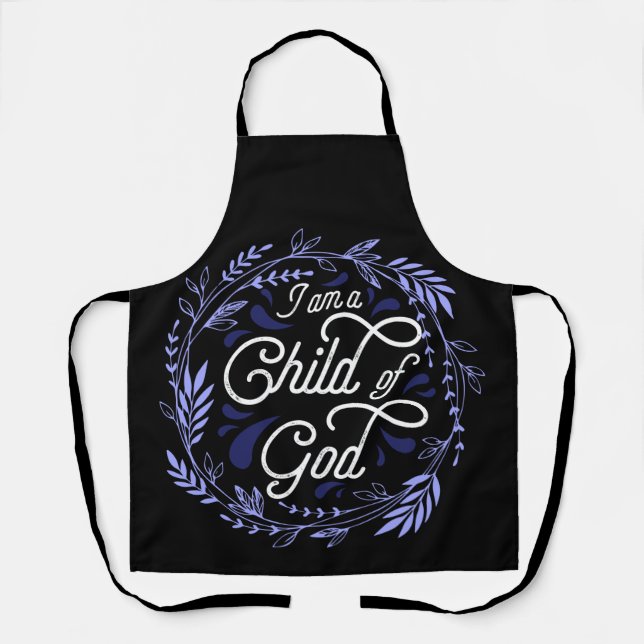 Christian Apron - I Am A Child of God (Front)
