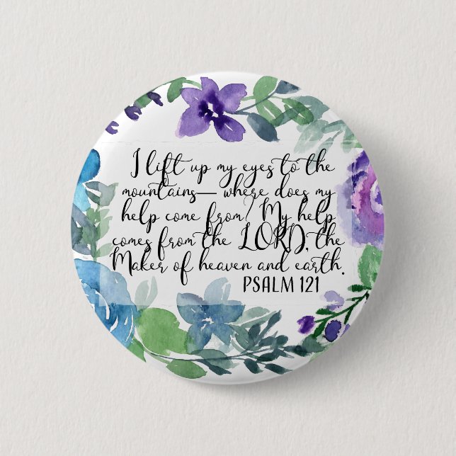 Christian art Psalm 121 6 Cm Round Badge (Front)
