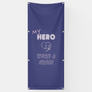 Christian Banners Jesus My Hero wore a Cross