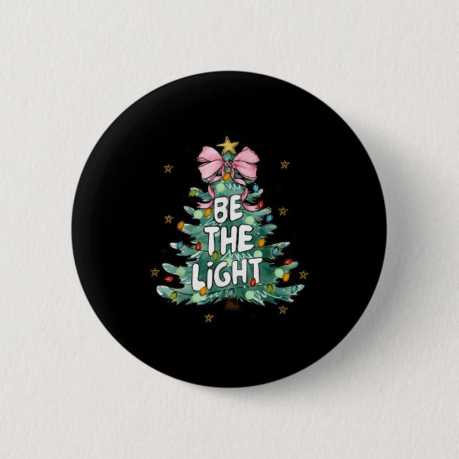 Christian Be The Light Christmas Tree Bible Verse  6 Cm Round Badge (Front)