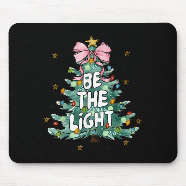 Christian Be The Light Christmas Tree Bible Verse  Mouse Pad (Front)