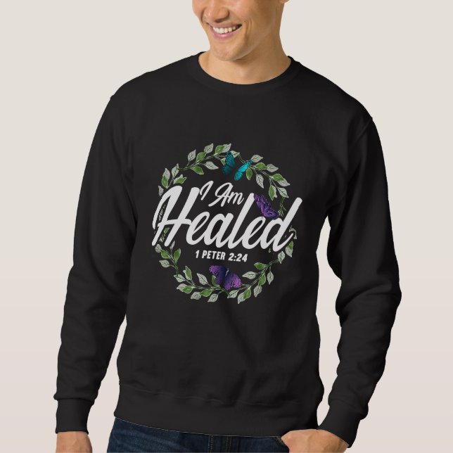 Christian Bible Verse 1 Peter 224 Flower Butterfly Sweatshirt (Front)
