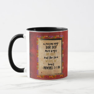Christian Bible Verse Art Proverbs 21:2 Mug