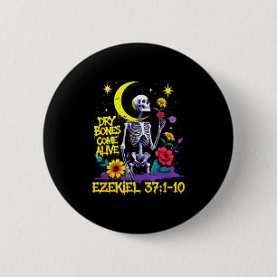 Christian Bible Verse Dry Bones Come Alive Ezekiel 6 Cm Round Badge
