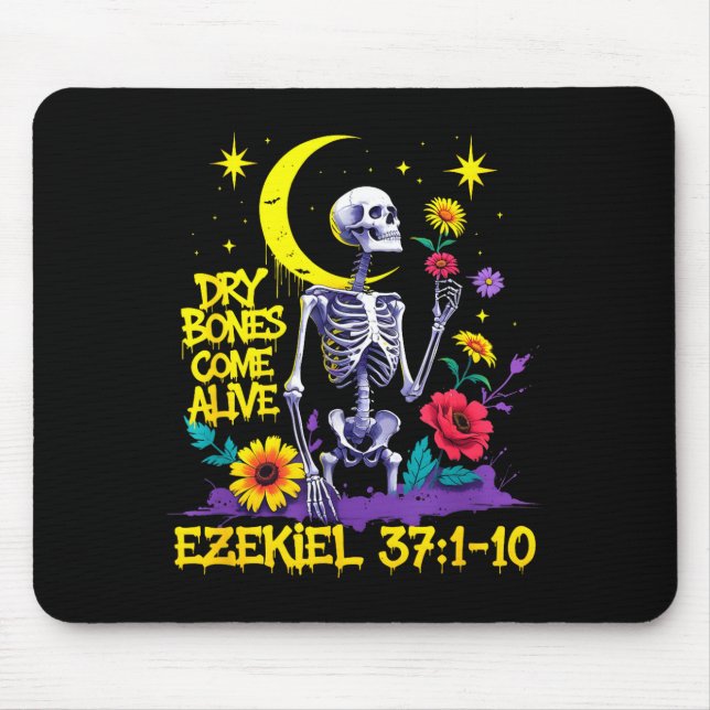 Christian Bible Verse Dry Bones Come Alive Ezekiel Mouse Pad (Front)