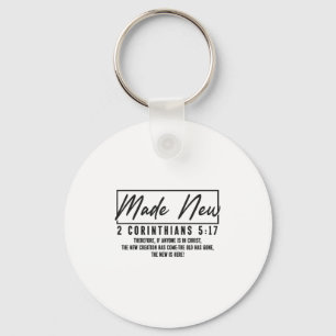 Christian Bible Verse Faith God Made New 2 Corinth Key Ring