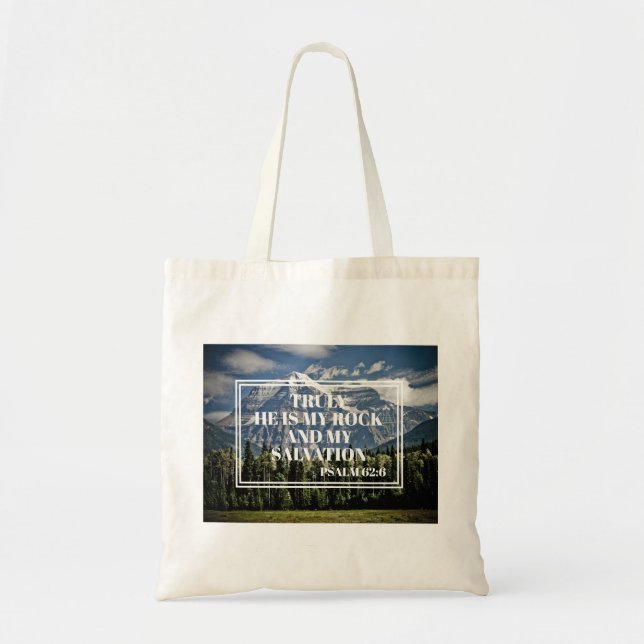 Christian Bible Verse He is my Rock Mountain Tote Bag (Front)