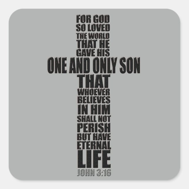 Christian Bible Verse John 3:16 Square Sticker (Front)