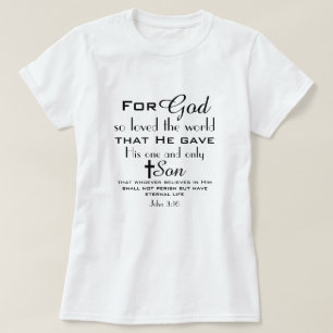 Christian Bible Verse John 3:16 T-Shirt