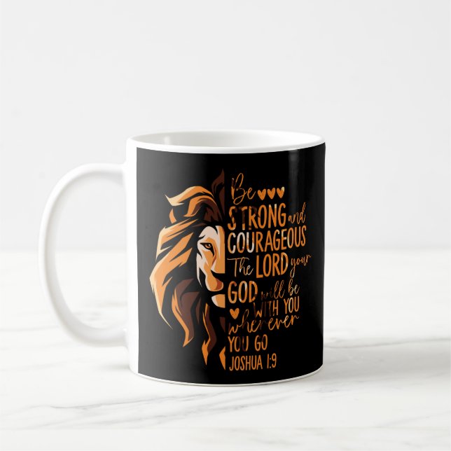 Christian Bible Verse Joshua 1:9 Lion Coffee Mug (Left)