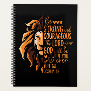 Christian Bible Verse Joshua 1:9 Lion Planner