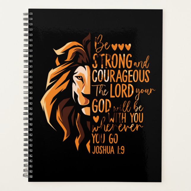 Christian Bible Verse Joshua 1:9 Lion Planner (Front)