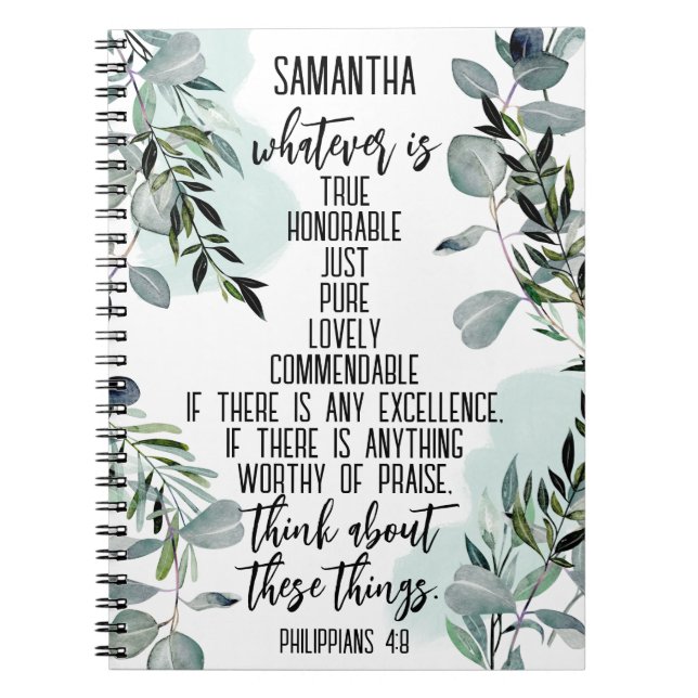 Christian Bible Verse Philippians 4 8 Eucalyptus Notebook (Front)
