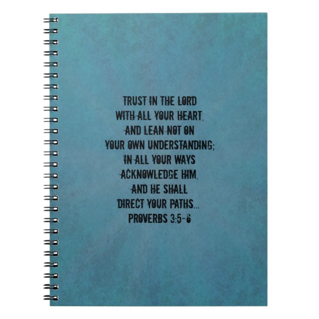 Christian Bible Verse Proverbs 3:5-6 Notebook (Front)