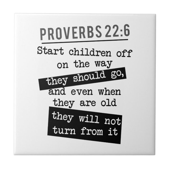 Christian Bible Verse Proverbs Parenting simple Ceramic Tile (Front)