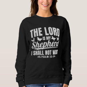 Christian Bible Verse Psalm 23 Butterfly Sweatshirt