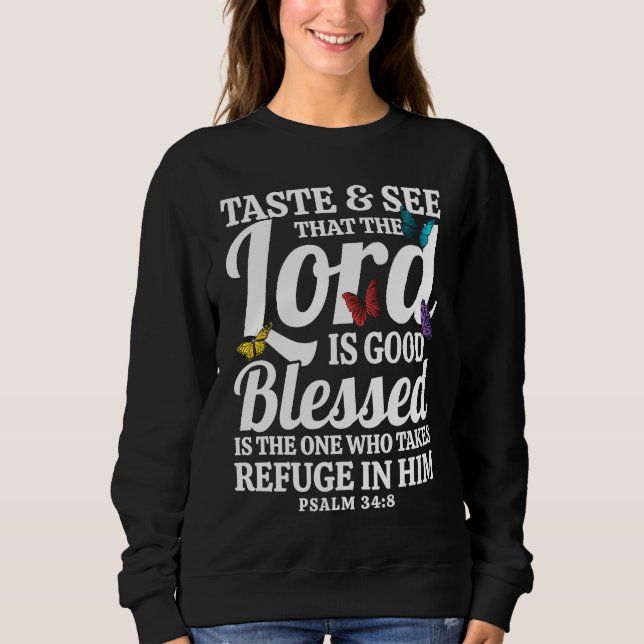 Christian Bible Verse Psalm 348 Butterfly Sweatshirt (Front)