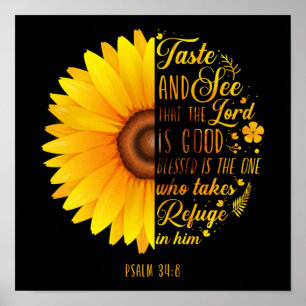 Christian Bible Verse Psalm 34:8 Sunflower Flower Poster
