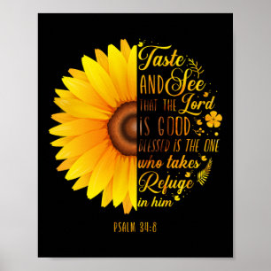 Christian Bible Verse Psalm 34:8 Sunflower Flower Poster