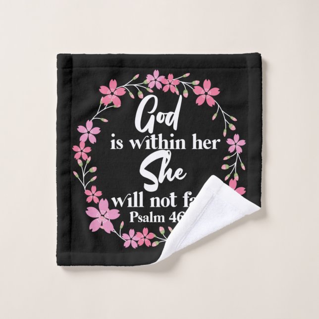 Christian Bible Verse Psalm 46:5  Flower Wash Cloth (Wash Cloth)