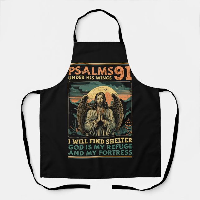 Christian Bible Verse Psalms 91 Religious God Is M Apron (Front)