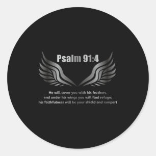 Christian Bible Verse Quote Psalm 91 4 Design On T Classic Round Sticker