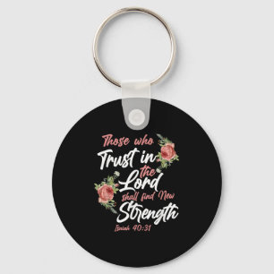 Christian Bible Verse Quote Rose Flower Isaiah 40_ Key Ring