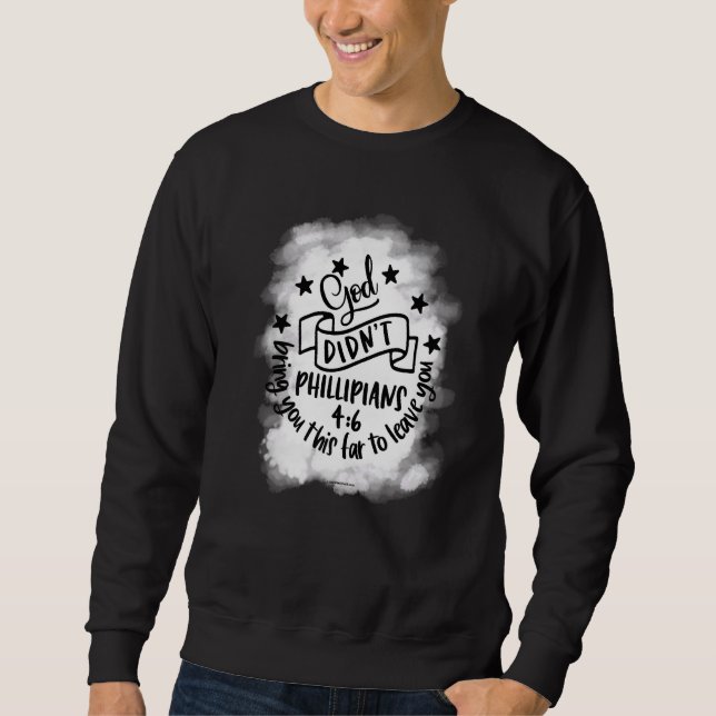 Christian Bible Verse Religious Church Godly  12 Sweatshirt (Front)