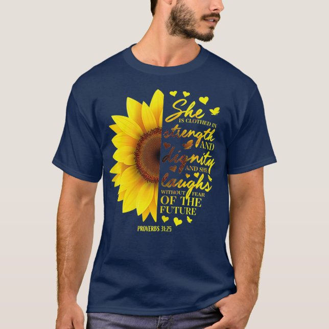 Christian Bible Verse Sunflower Scripture Gift T-Shirt (Front)