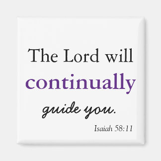 Christian Bible Verse The Lord Guides You Magnet