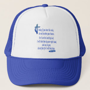 Christian Bible verse Today if you hear his voice Trucker Hat