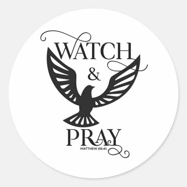 Christian Bible Verse Watch And Pray Classic Round Sticker (Front)