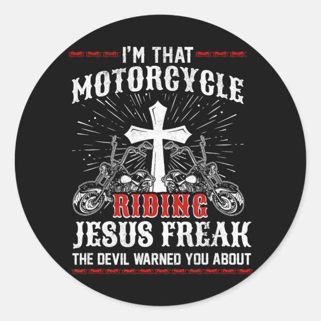 Christian Biker I'm That Motorcycle Riding Jesus Classic Round Sticker (Front)
