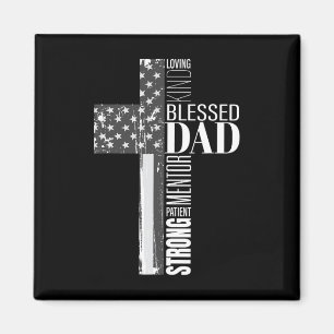 Christian Blessed Dad American Flag Religious Fath Magnet