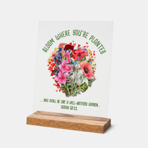 Christian BLOOM WHERE YOU'RE PLANTED Floral Acrylic Sign