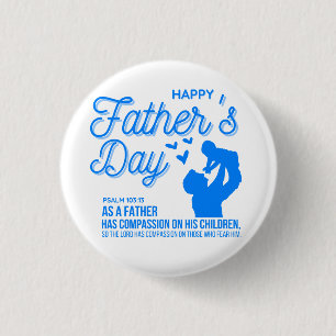 Christian Blue Father's Day Psalm 103:13 Bible 3 Cm Round Badge