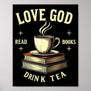 Christian Bookworm Love God Read Books Drink Tea  Poster