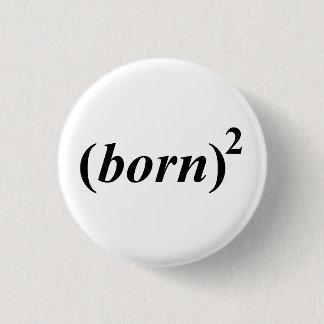 Christian "born again" 3 cm round badge