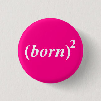 Christian "born again" 3 cm round badge
