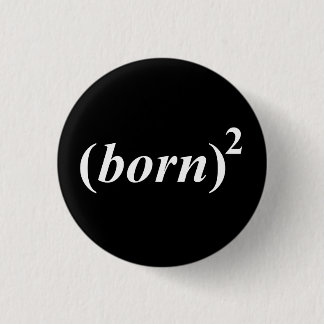 Christian "born again" 3 cm round badge